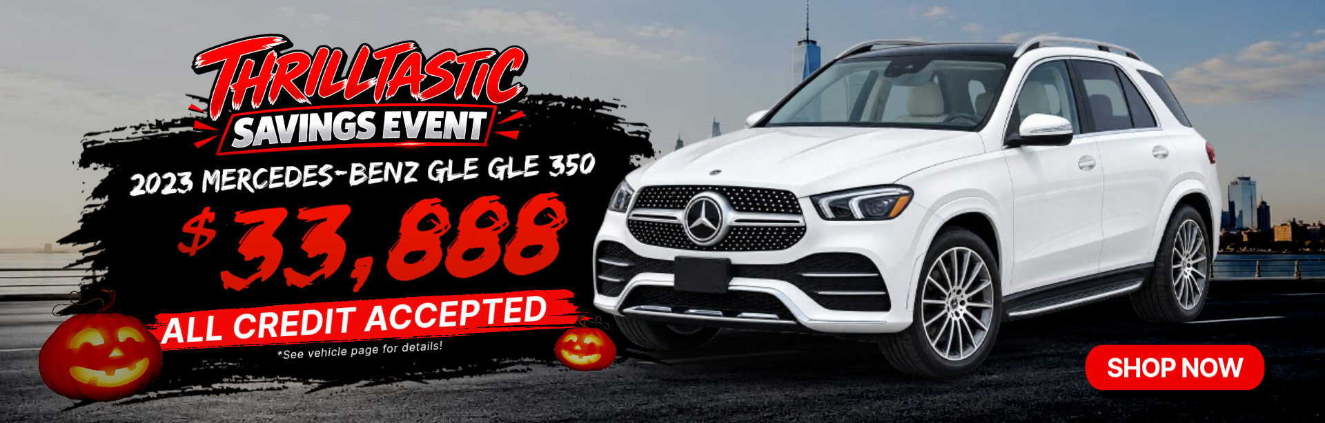THRILLTASTIC SAVINGS EVENT