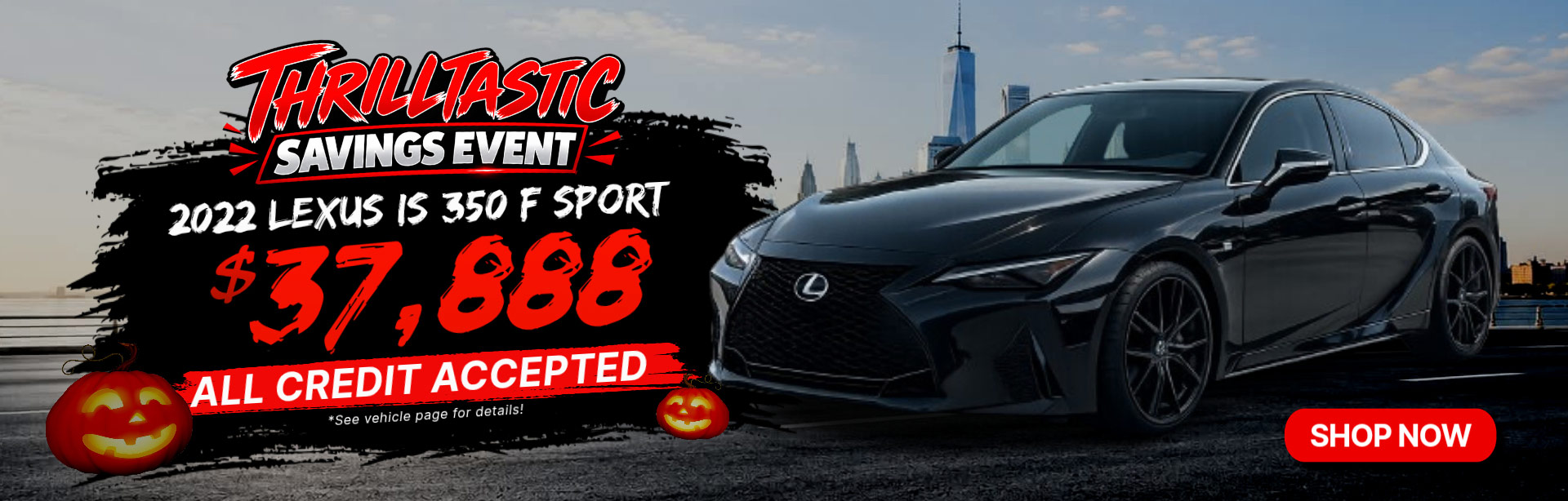 THRILLTASTIC SAVINGS EVENT